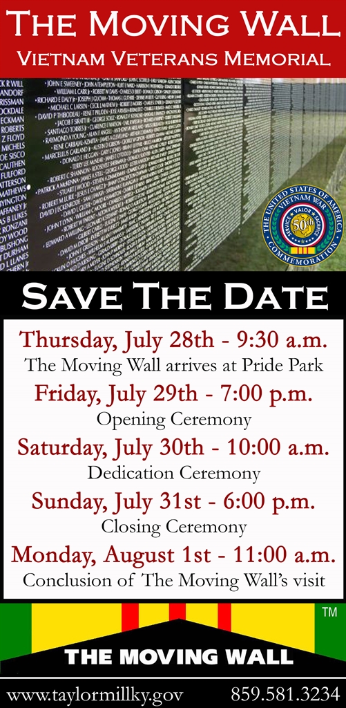The Vietnam Moving Wall Schedule of Events City of Taylor Mill