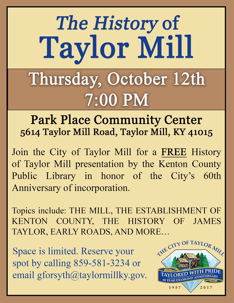 The History of Taylor Mill _ October 12th at 7pm City of Taylor Mill