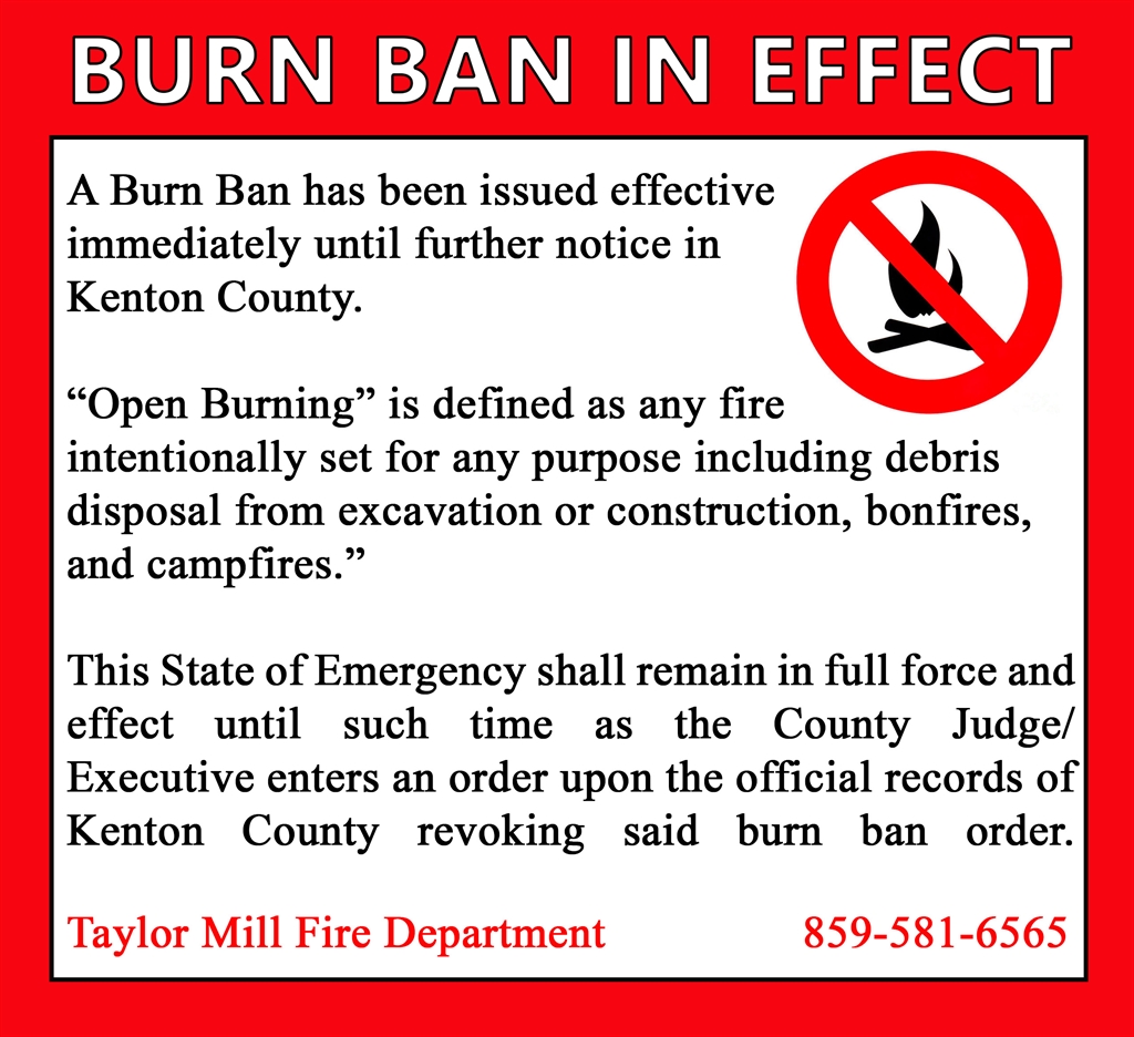 Burn Ban in Effect City of Taylor Mill