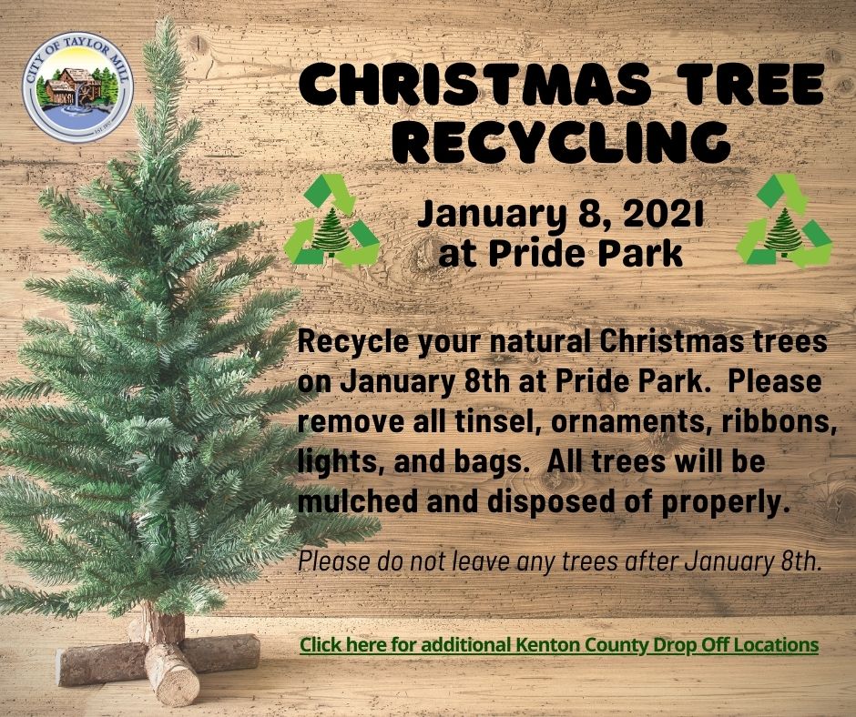 Christmas Tree Recycling - City of Taylor Mill