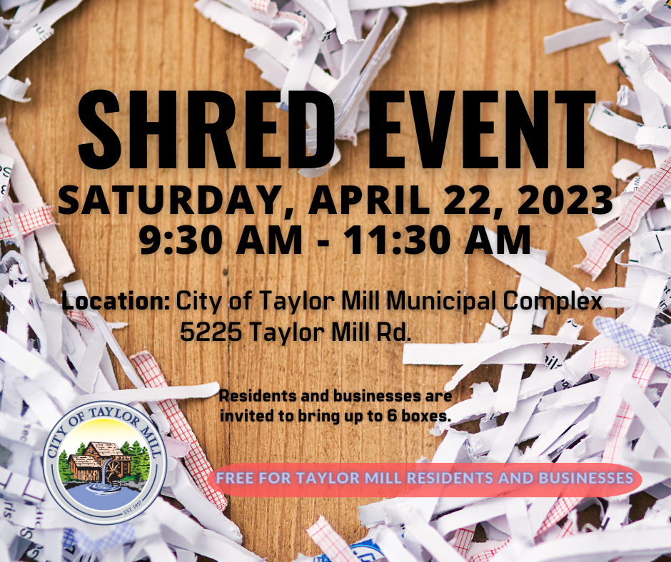 Shred Event on 4/22/2023 City of Taylor Mill